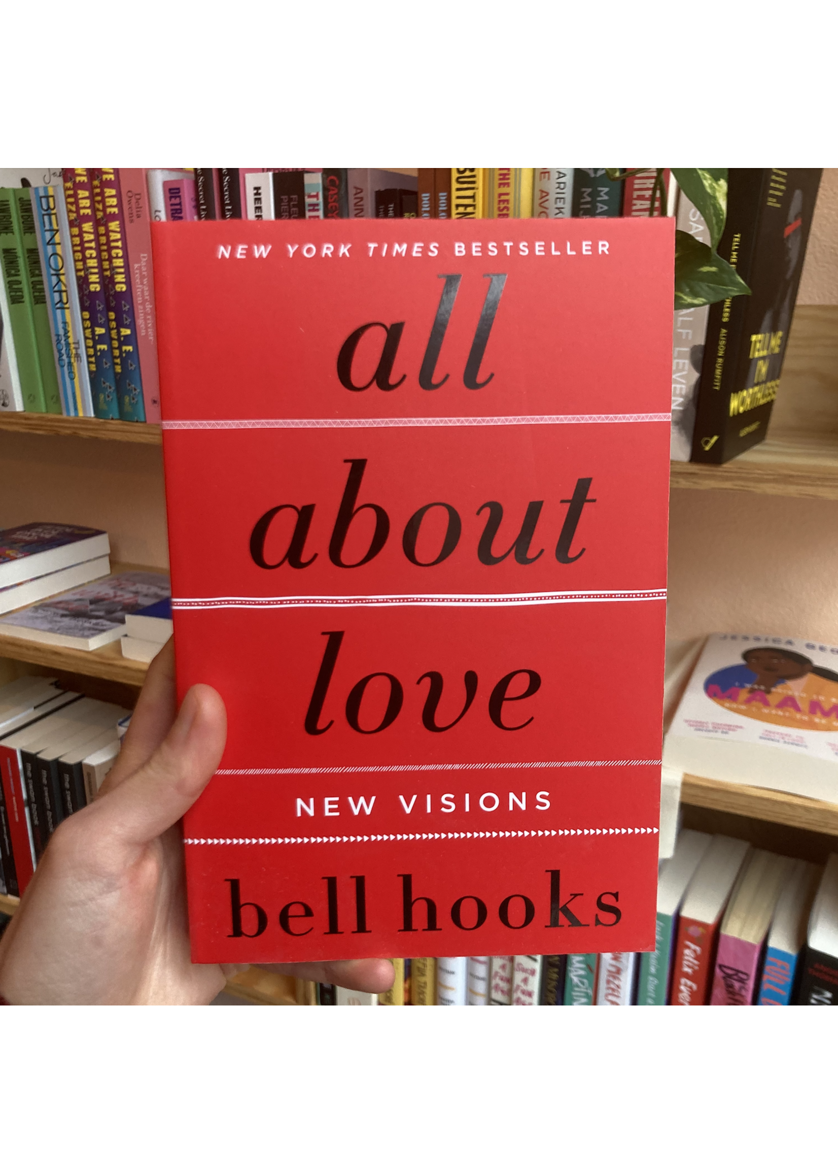 bell hooks All About Love : New Visions