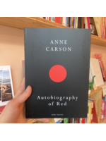 Anne Carson Autobiography Of Red