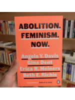 Angela Y. Davis Abolition. Feminism. Now.