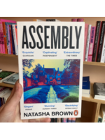 Natasha Brown Assembly : The critically acclaimed debut novel