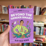 Alok Vaid-Menon Beyond the Gender Binary