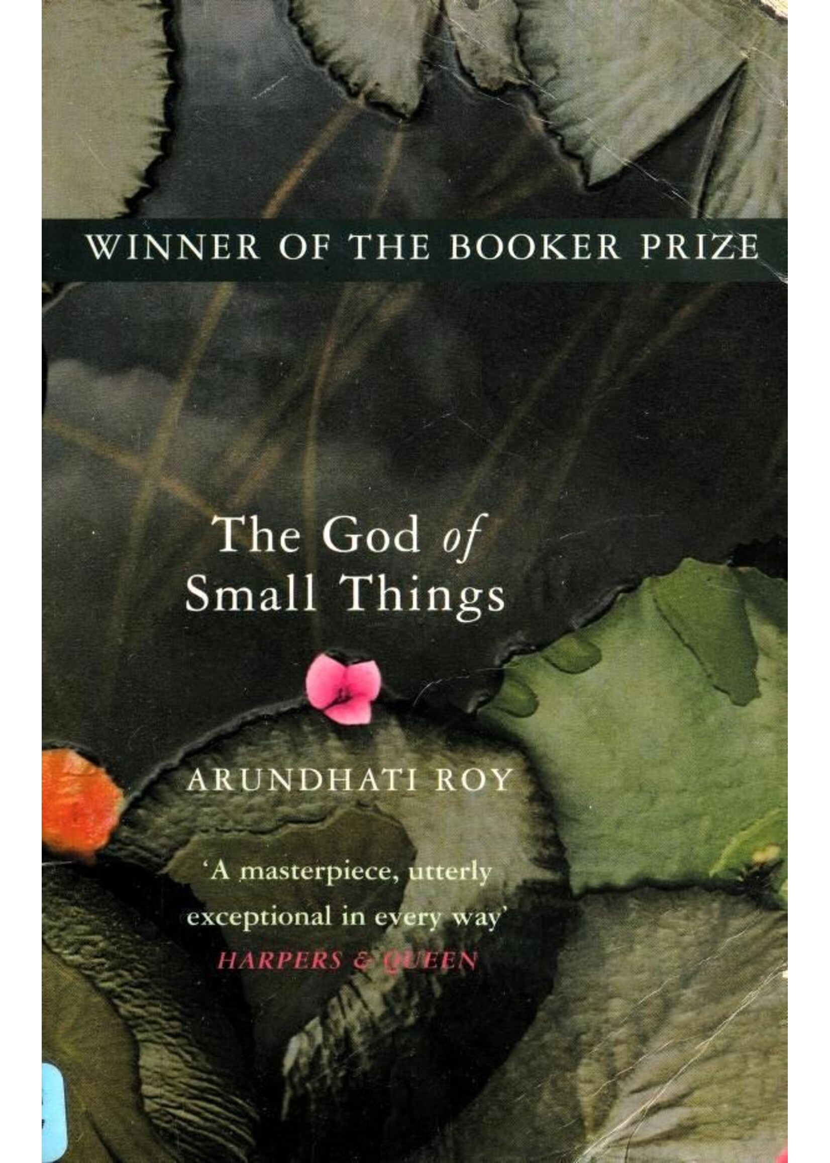 Arundhati Roy The God of Small Things : Winner of the Booker Prize