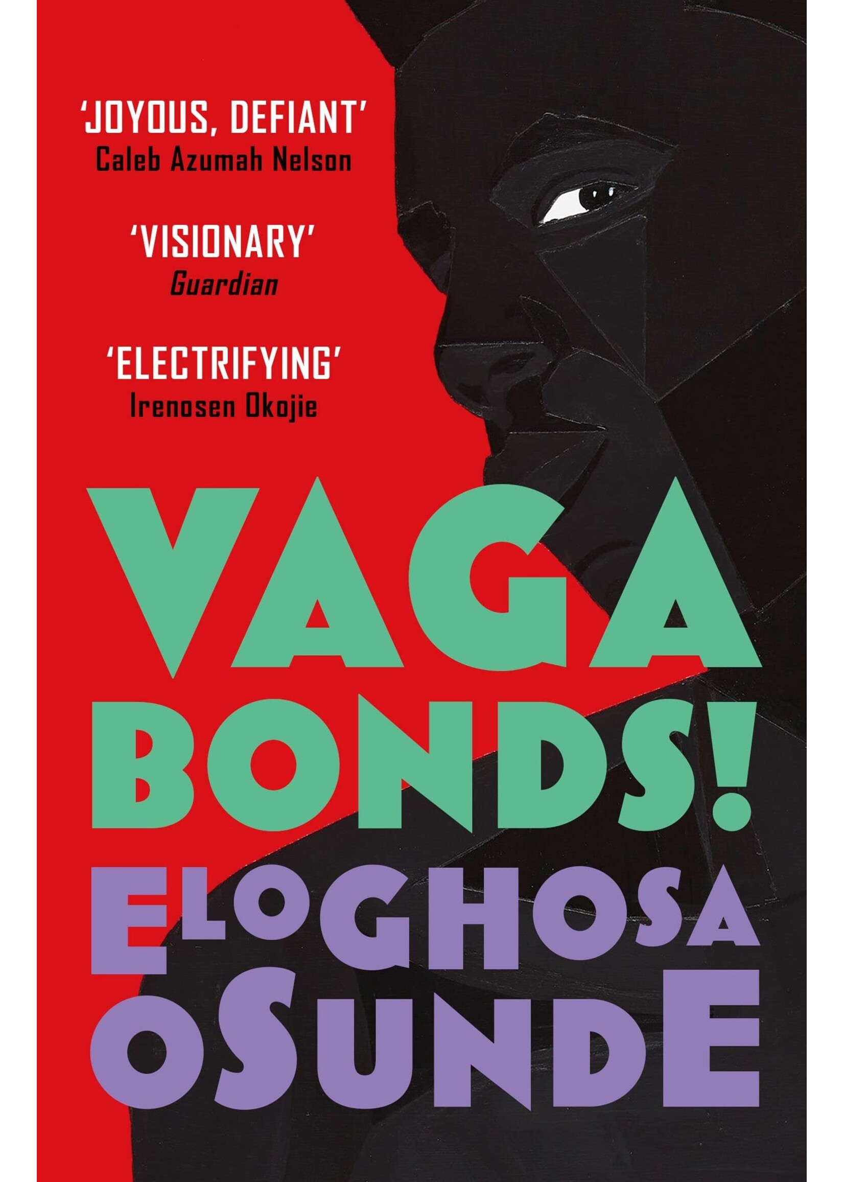 Eloghosa Osunde Vagabonds!