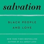 bell hooks Salvation : Black People and Love