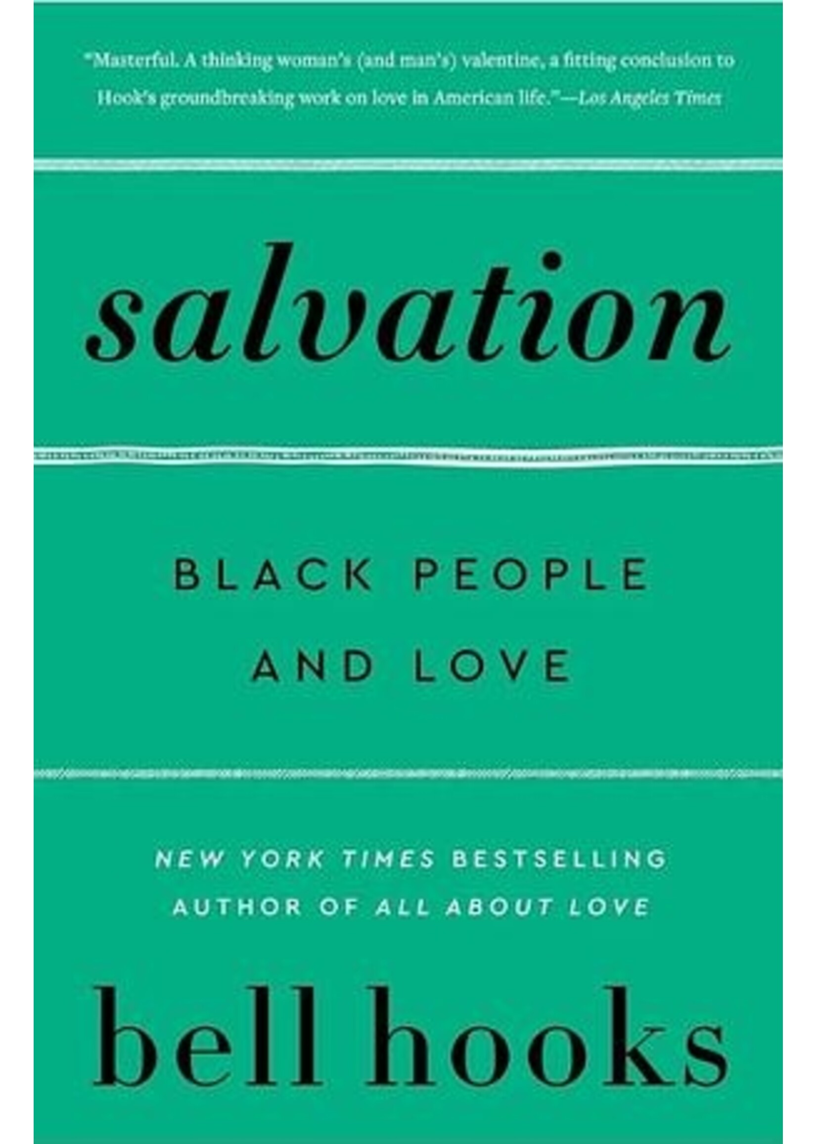 bell hooks Salvation : Black People and Love