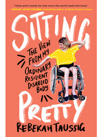 Rebekah Taussig Sitting Pretty