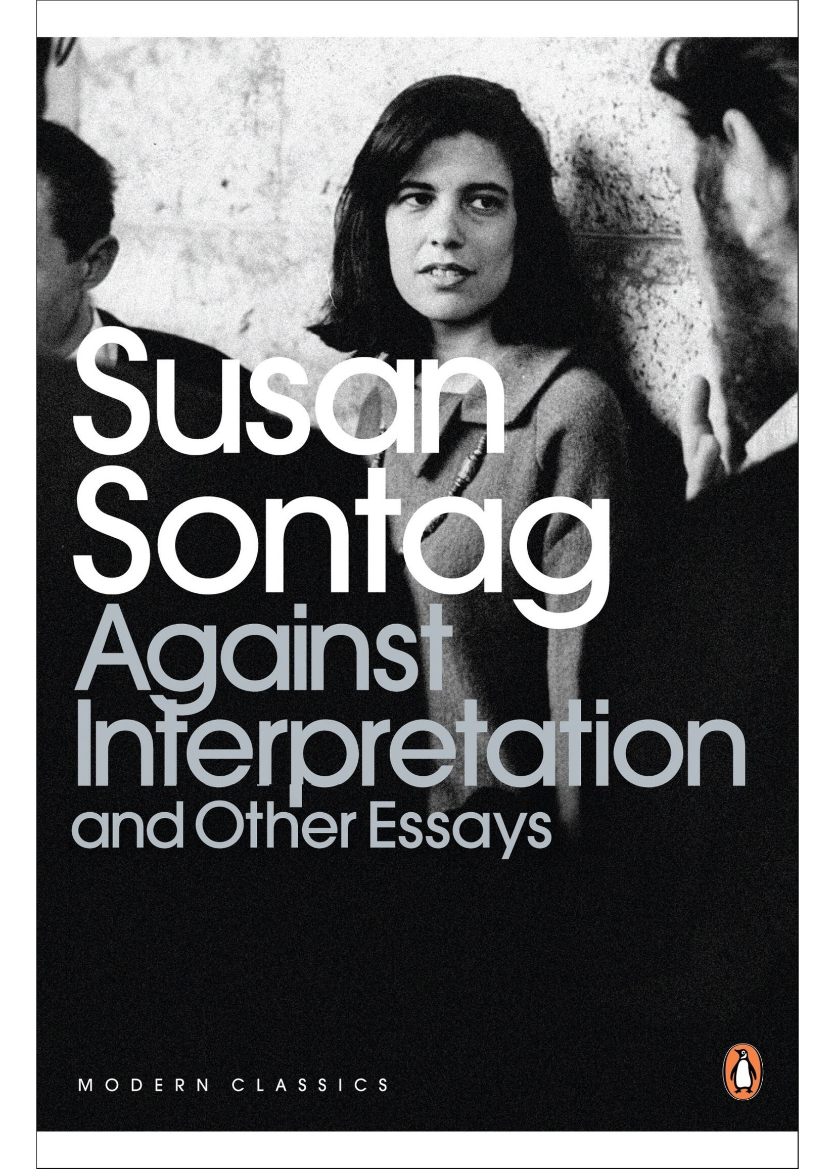 Susan Sontag Against Interpretation and Other Essays