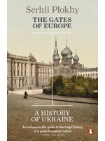 Serhii Plokhy The Gates of Europe : A History of Ukraine