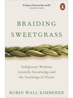 Robin Wall Kimmerer Braiding Sweetgrass