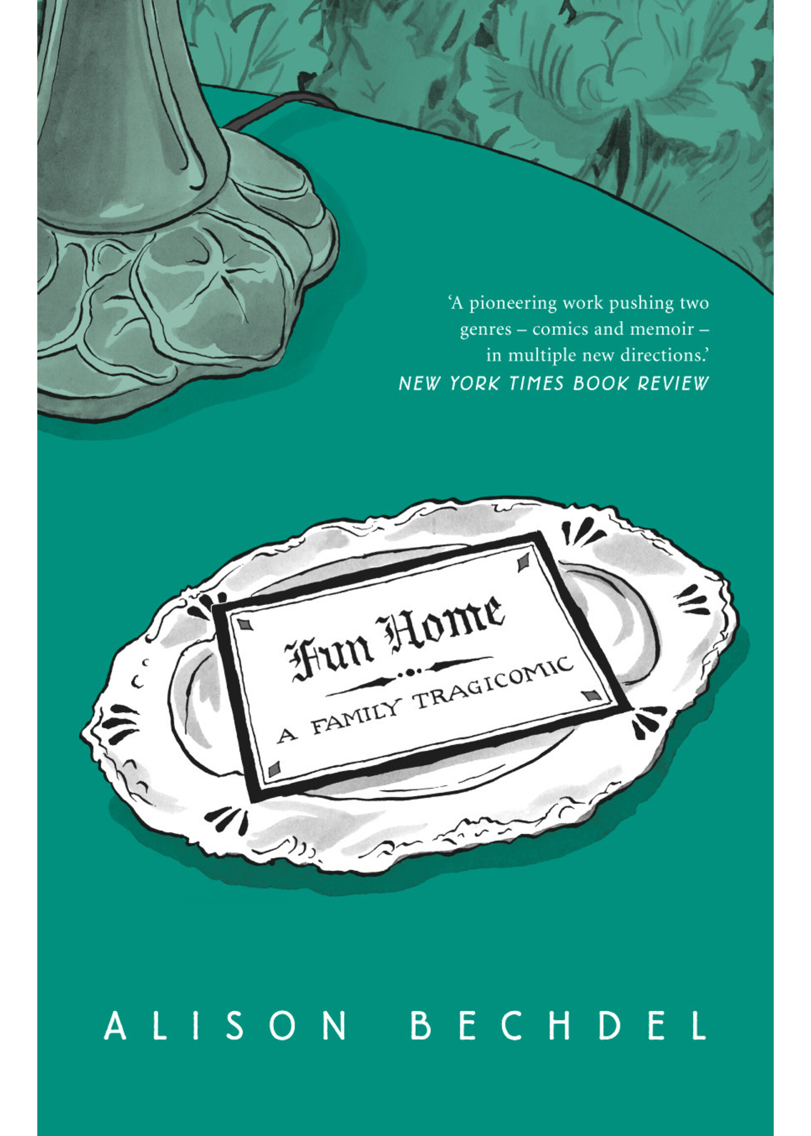 Alison Bechdel Fun home. A family tragicomic (hardcover)