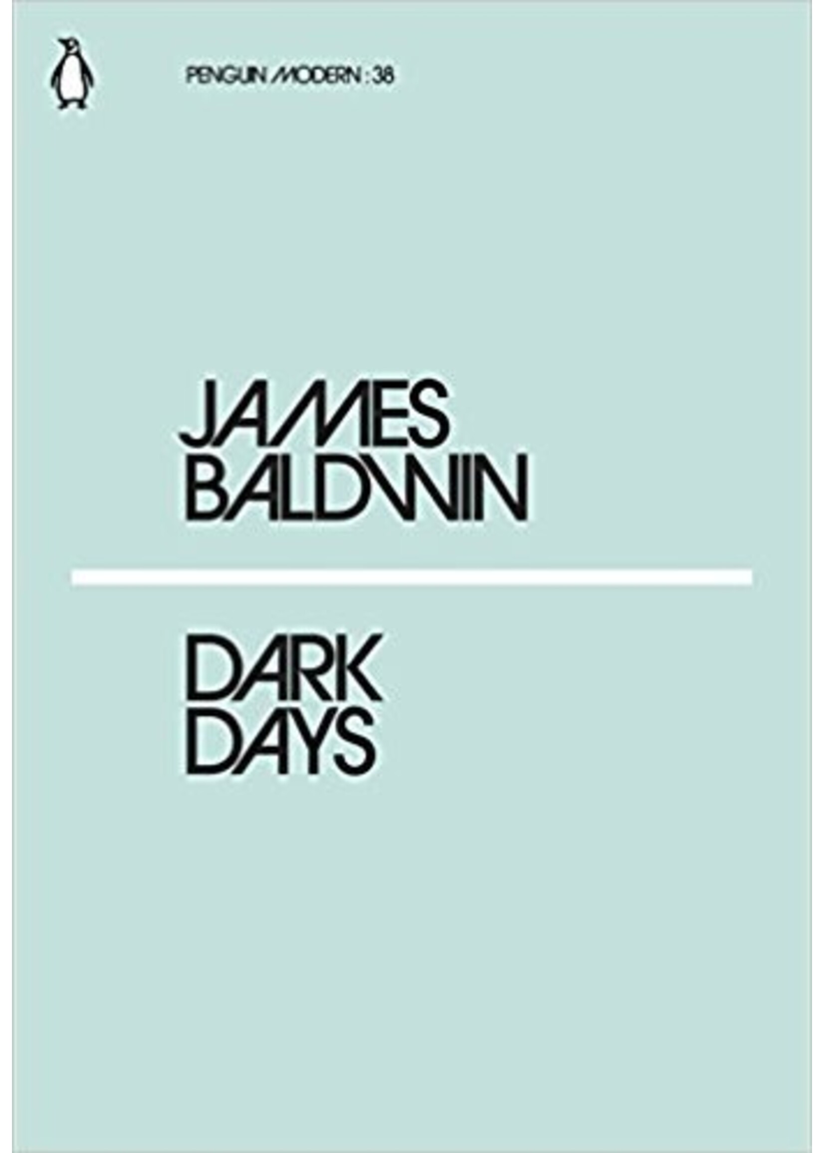 James Baldwin Dark Days