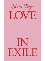 Shon Faye Love in Exile