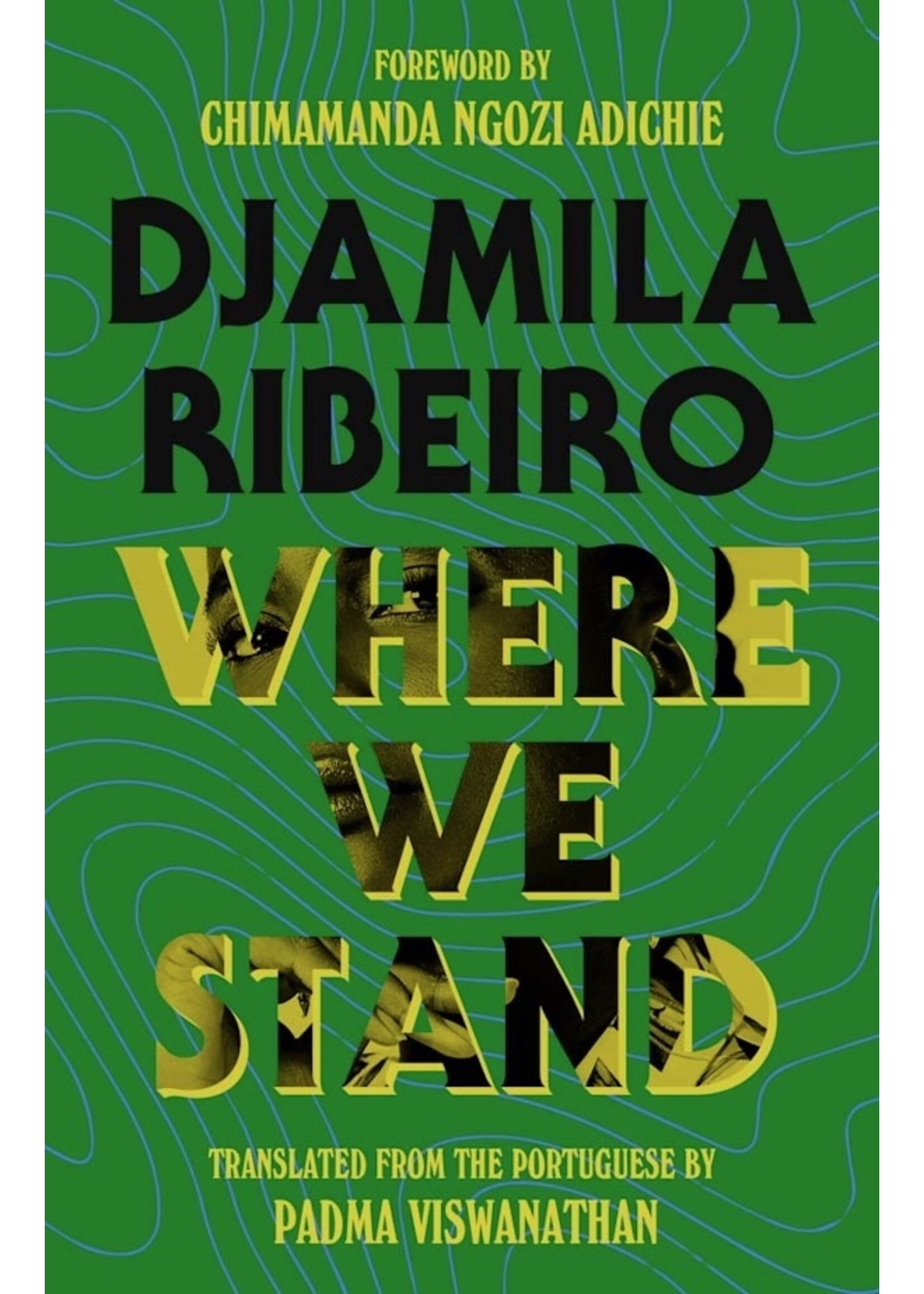 Djamila Ribeiro Where We Stand