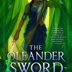 Tasha Suri The Oleander Sword