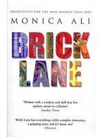 Monica Ali Brick Lane : By the bestselling author of LOVE MARRIAGE