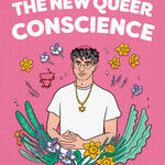 Adam Eli The New Queer Conscience