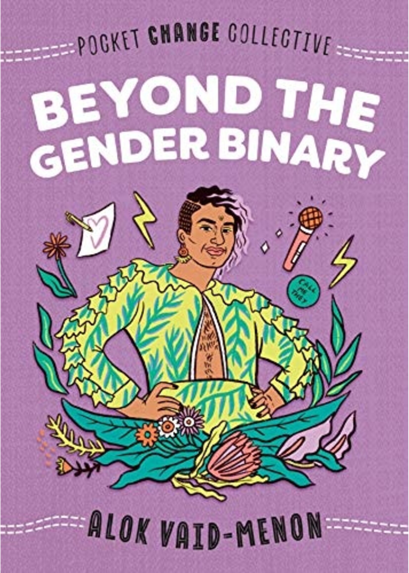 Alok Vaid-Menon Beyond the Gender Binary