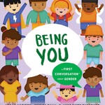 Being You: A First Conversation About Gender