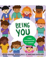 Megan Madison Being You: A First Conversation About Gender