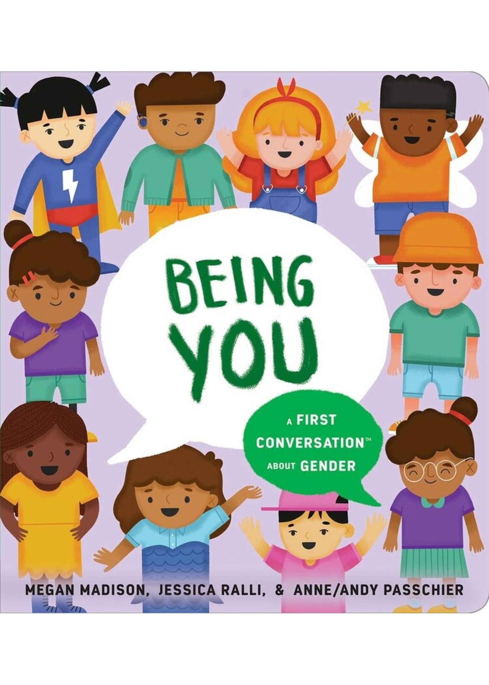 Megan Madison Being You: A First Conversation About Gender