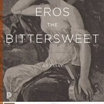 Anne Carson Eros the Bittersweet : An Essay