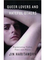 Queer lovers and hateful others