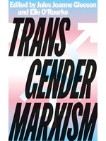 Jules Joanne Gleeson Transgender Marxism