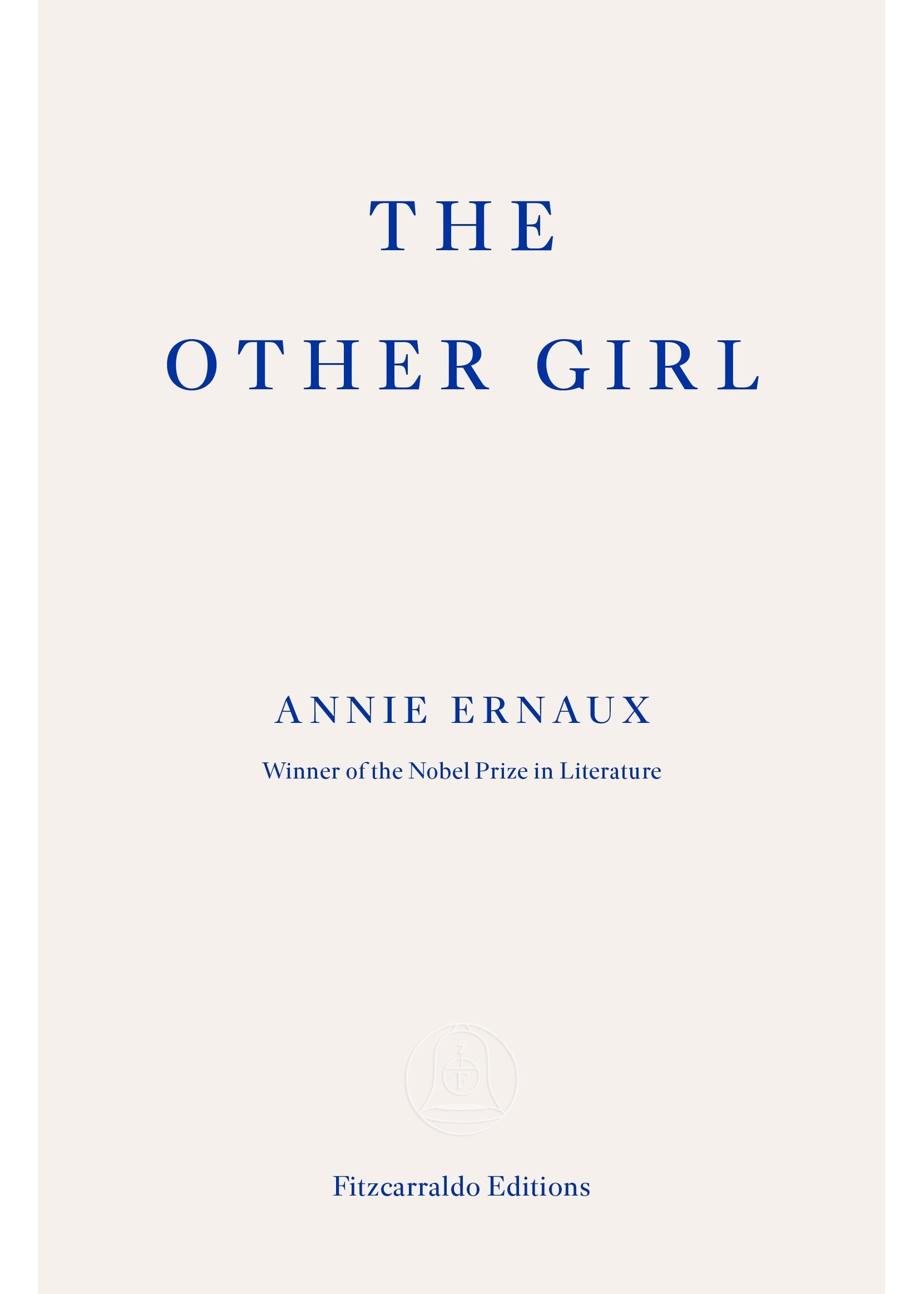 Annie Ernaux The Other Girl