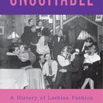 Eleanor Medhurst Unsuitable : A History of Lesbian Fashion