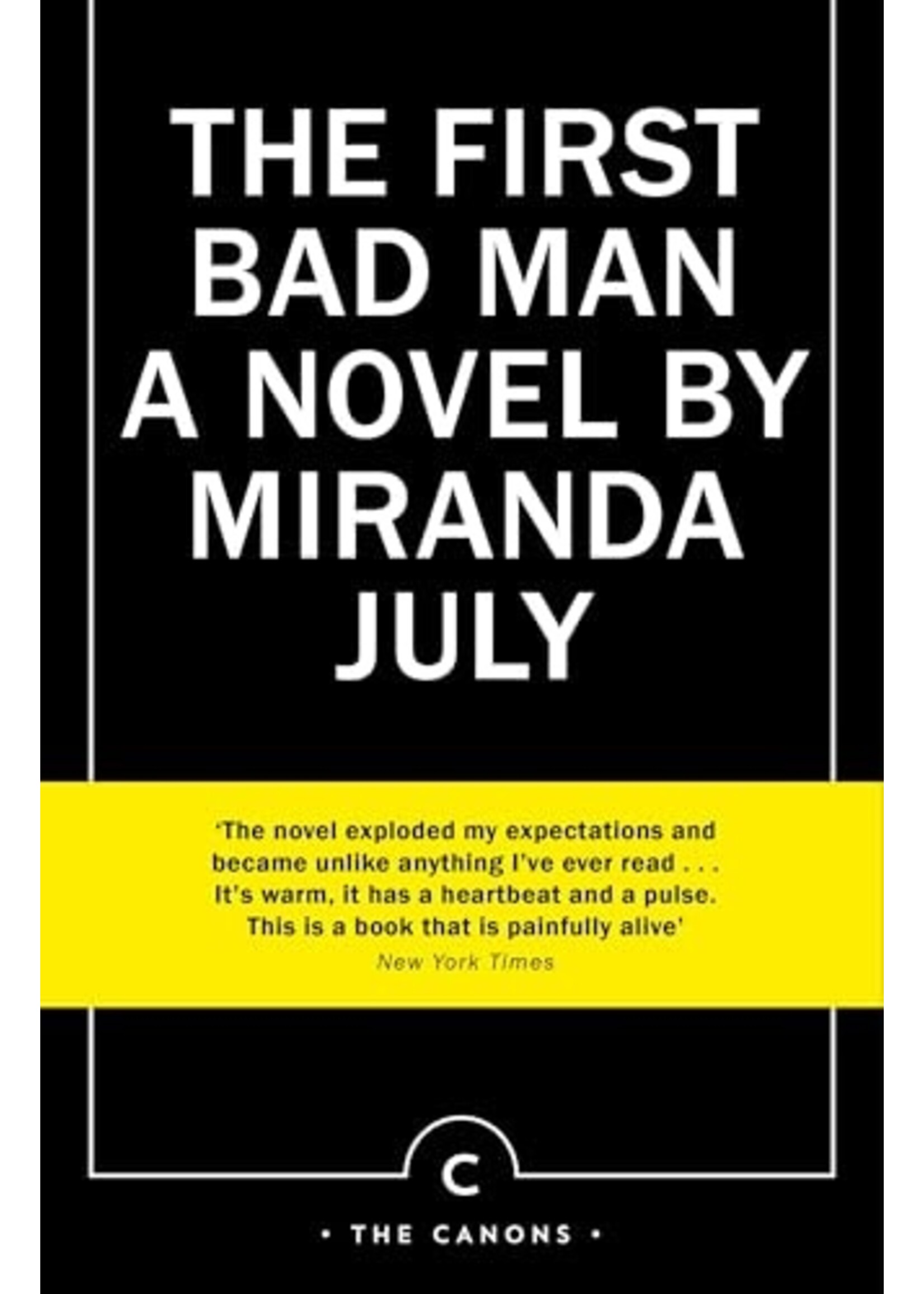 Miranda July The First Bad Man