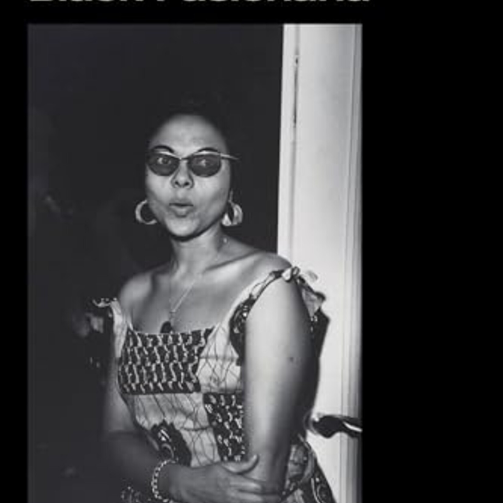 Andree Blouin My Country, Africa : Autobiography of the Black Pasionaria