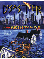 seth tobocman Disaster and resistance