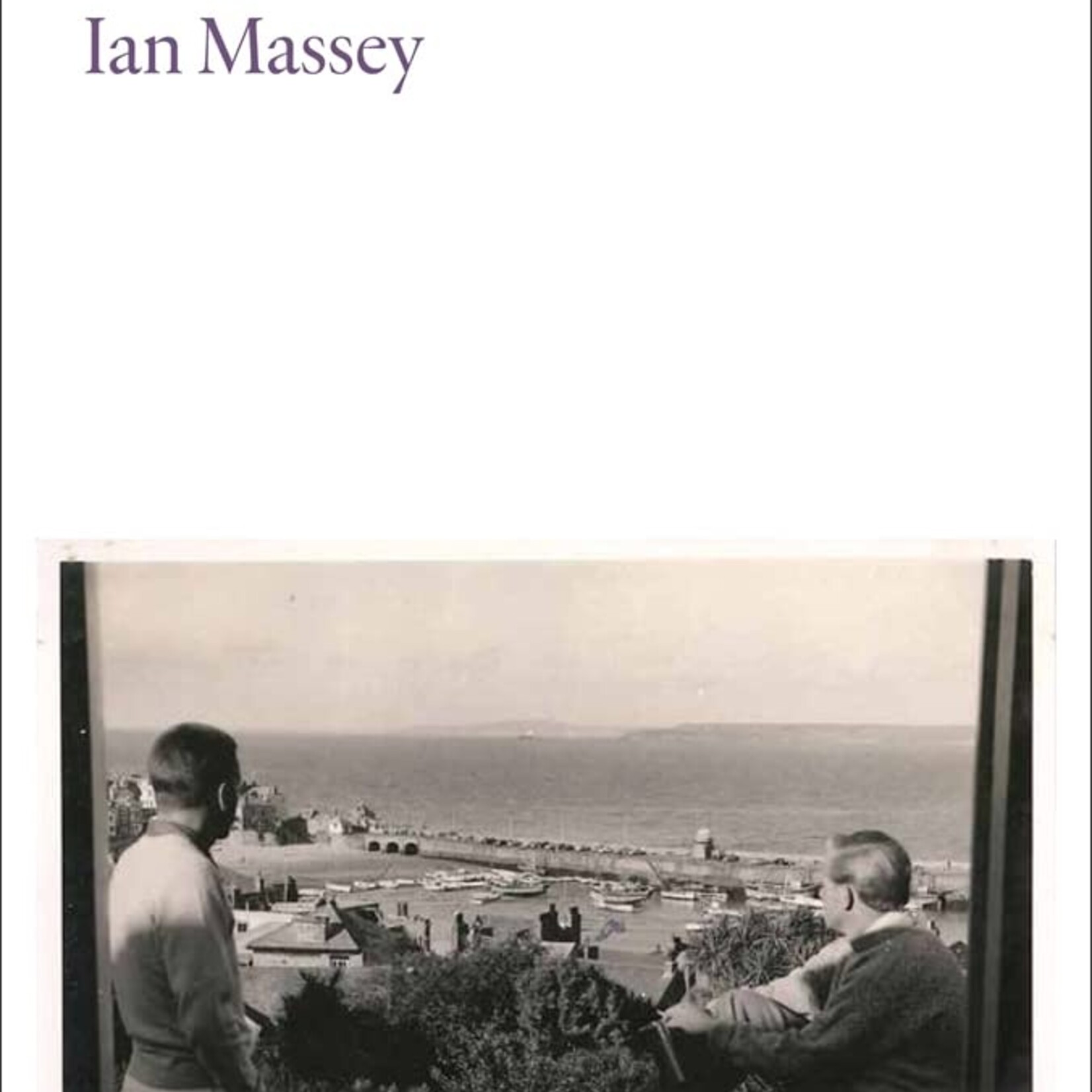 Ian Massey Queer St. Ives and Other Stories