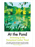 ava wong davies At the Pond : Swimming at the Hampstead Ladies' Pond