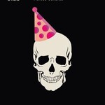 Happy Death Club : Essays on Death, Grief & Bereavement Across Cultures