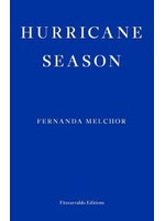 Fernanda Melchor Hurricane Season