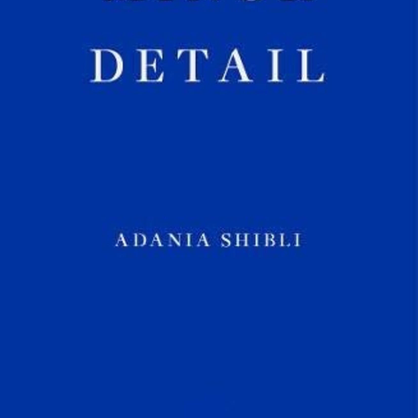 Adania Shibli Minor Detail