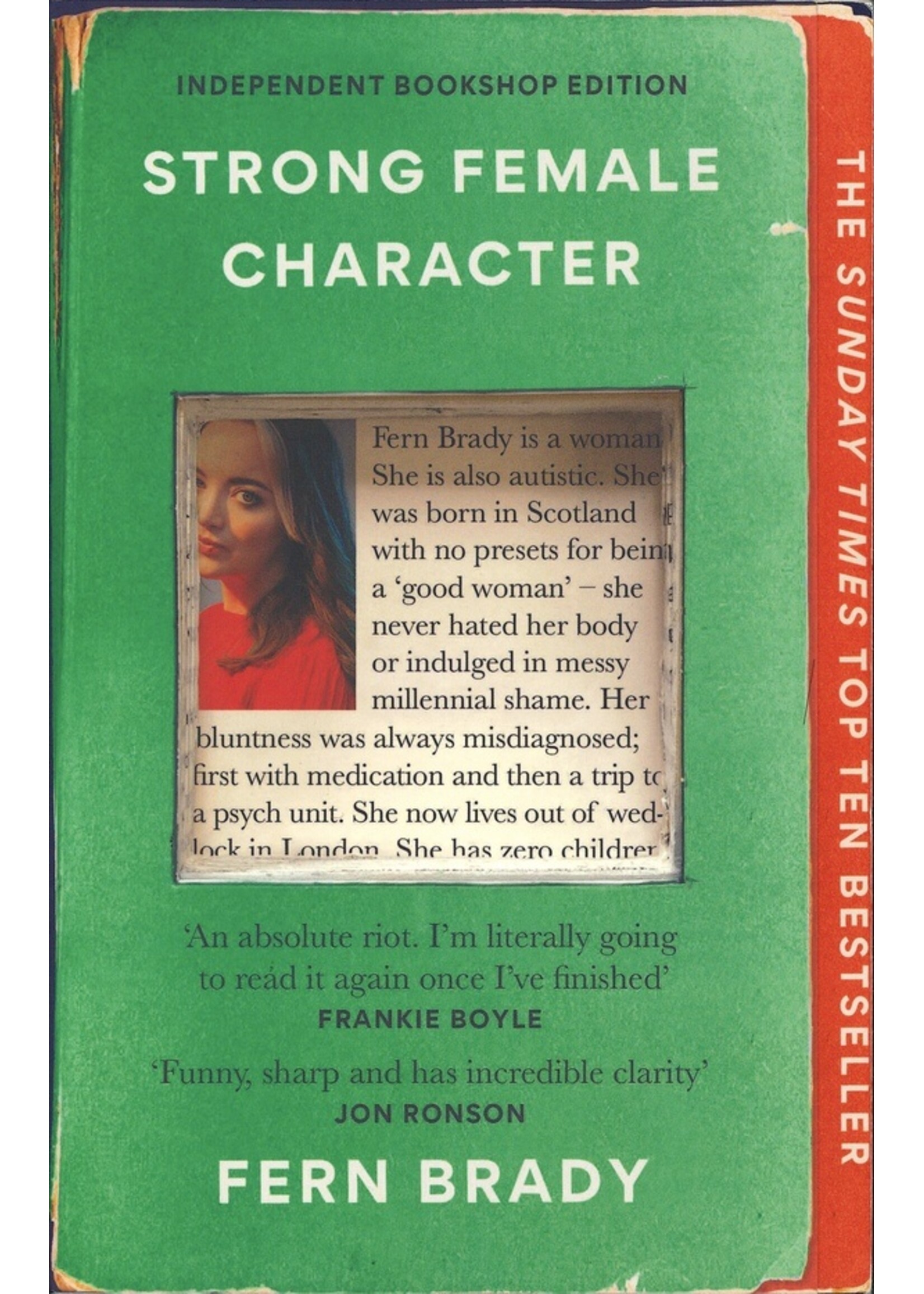 Fern Brady Strong Female Character : Nero Book Awards Winner