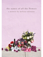 melissa valentine the names of all the flowers