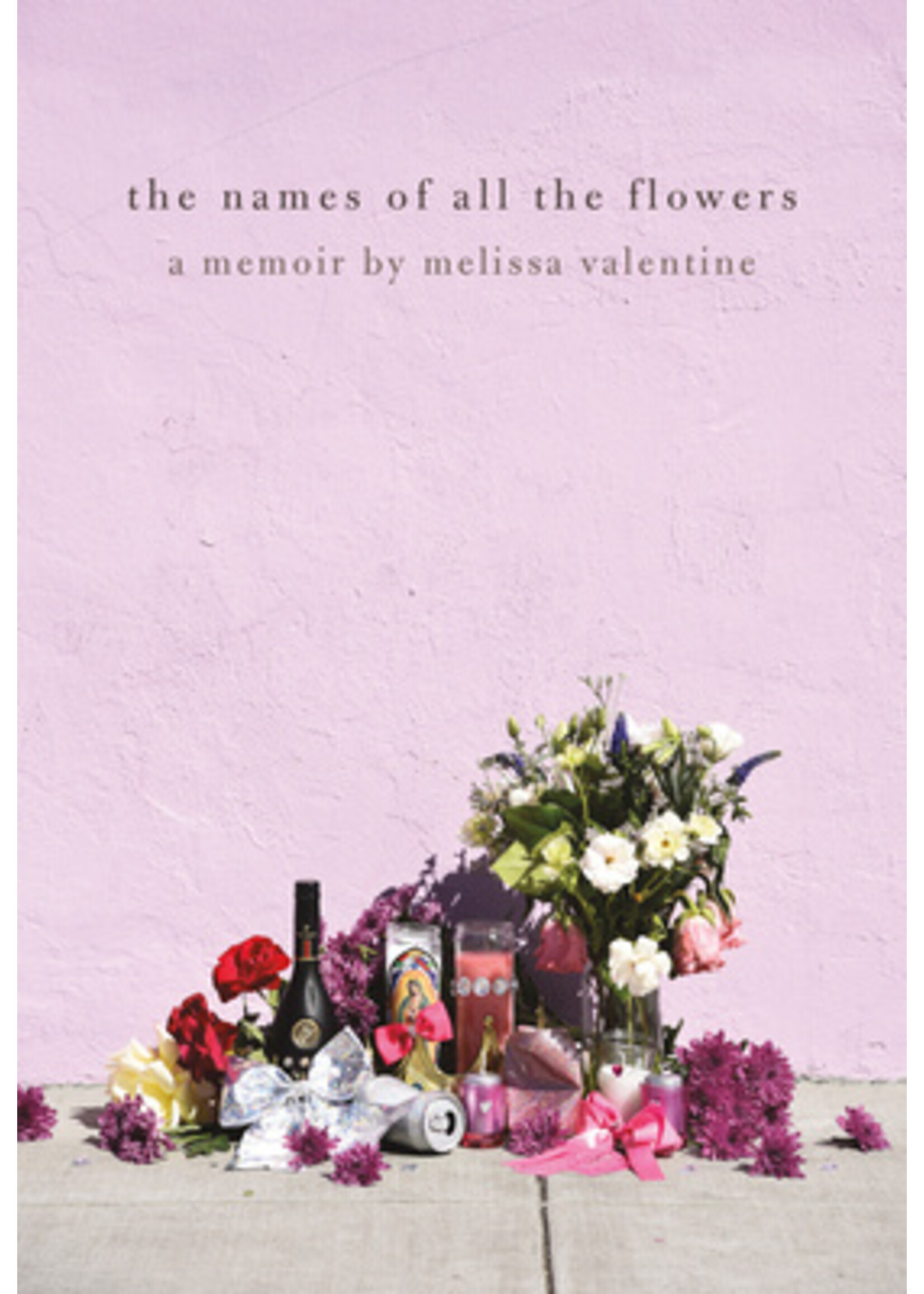 melissa valentine the names of all the flowers