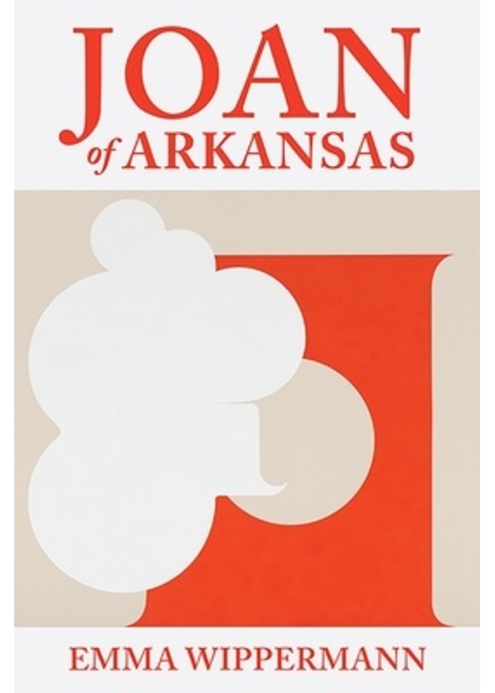 Emma Wipperman Joan of Arkansas