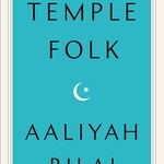 Aaliyah Bilal Temple Folk