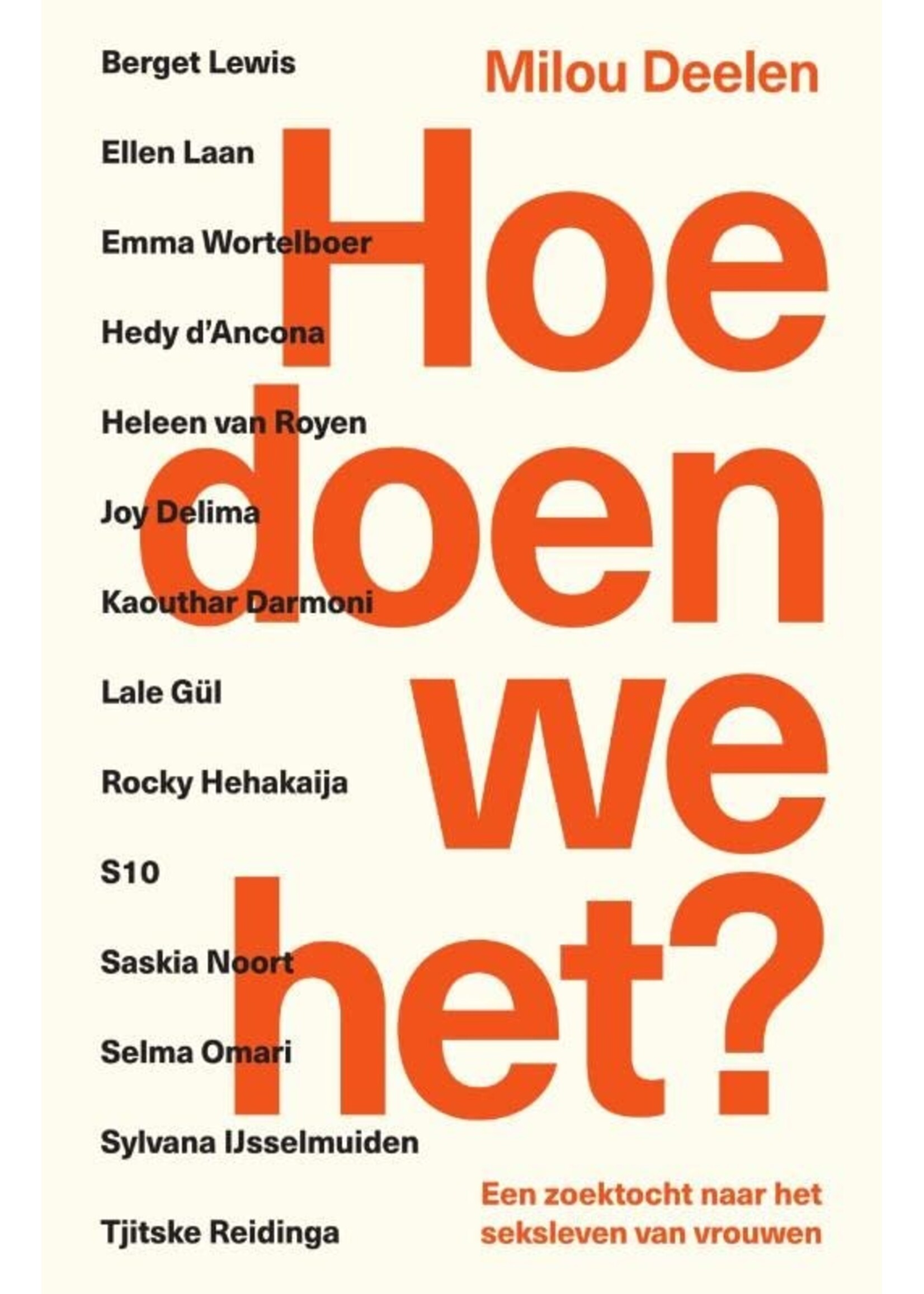 Milou Deelen Hoe doen we het?