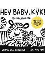 Laura Van Bouchout Hey Baby, Kijk !