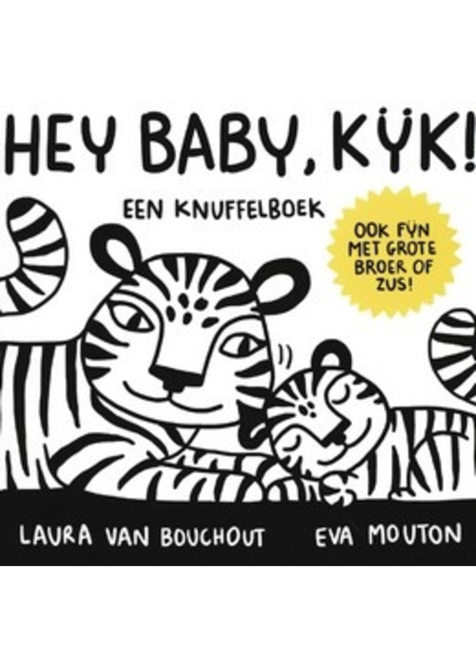 Laura Van Bouchout Hey Baby, Kijk !