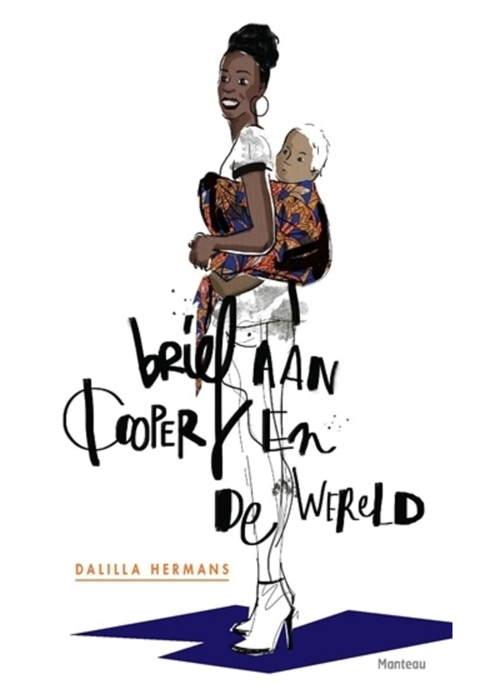 Dalilla Hermans Brief aan Cooper en de wereld
