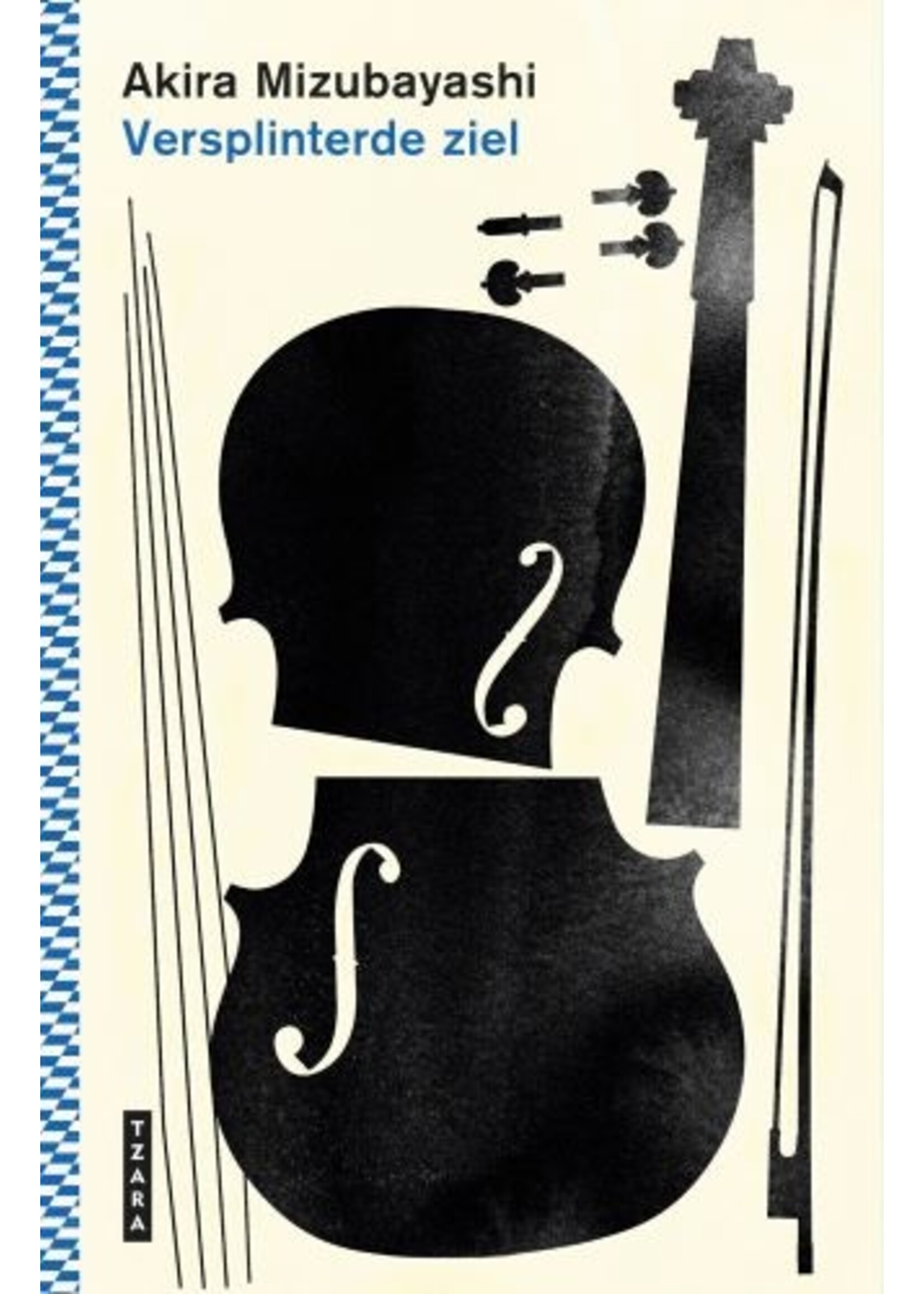 Akira Mizubayashi Versplinterde ziel (hardcover)