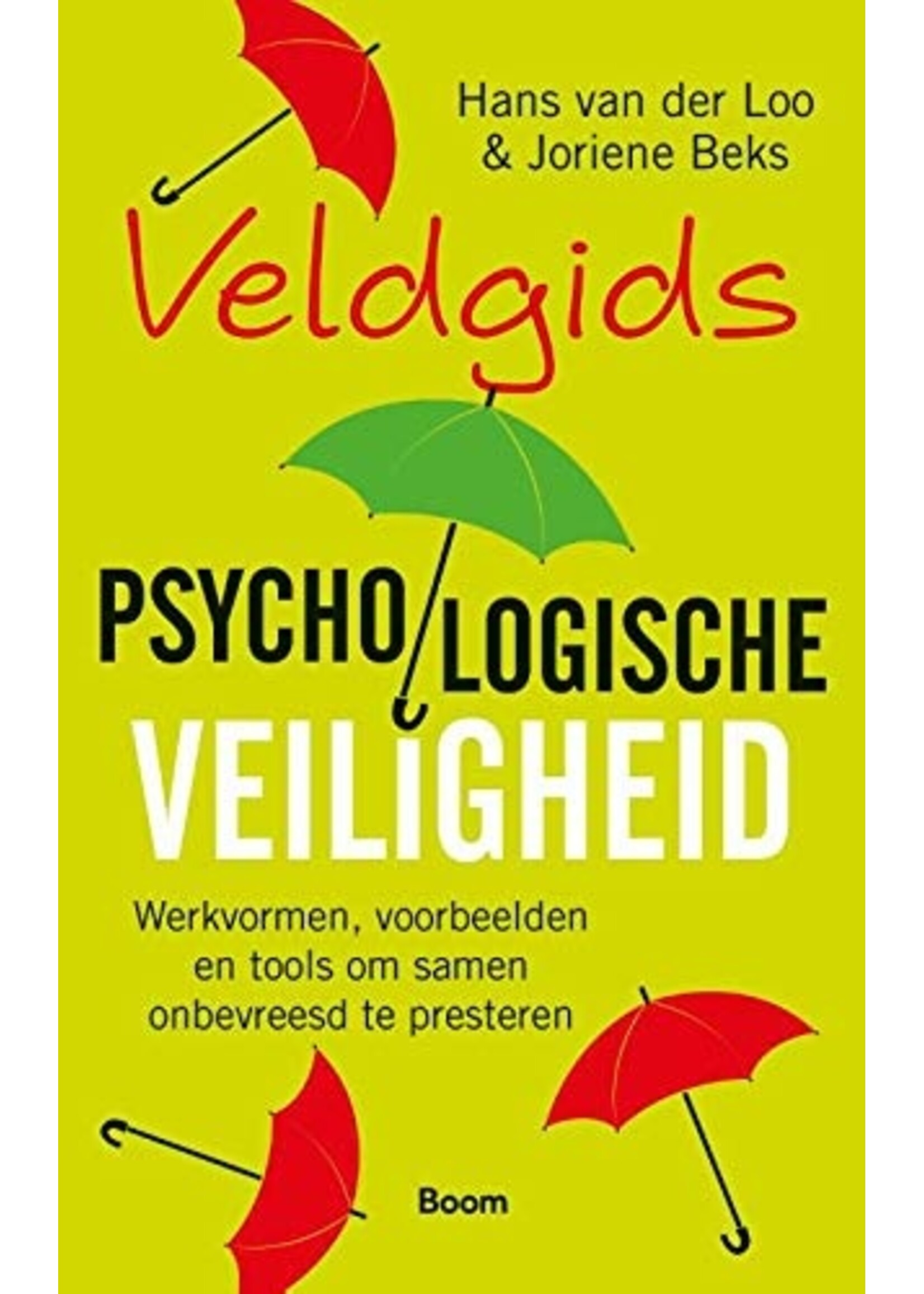 Hans van der Loo Veldgids Psychologische veiligheid