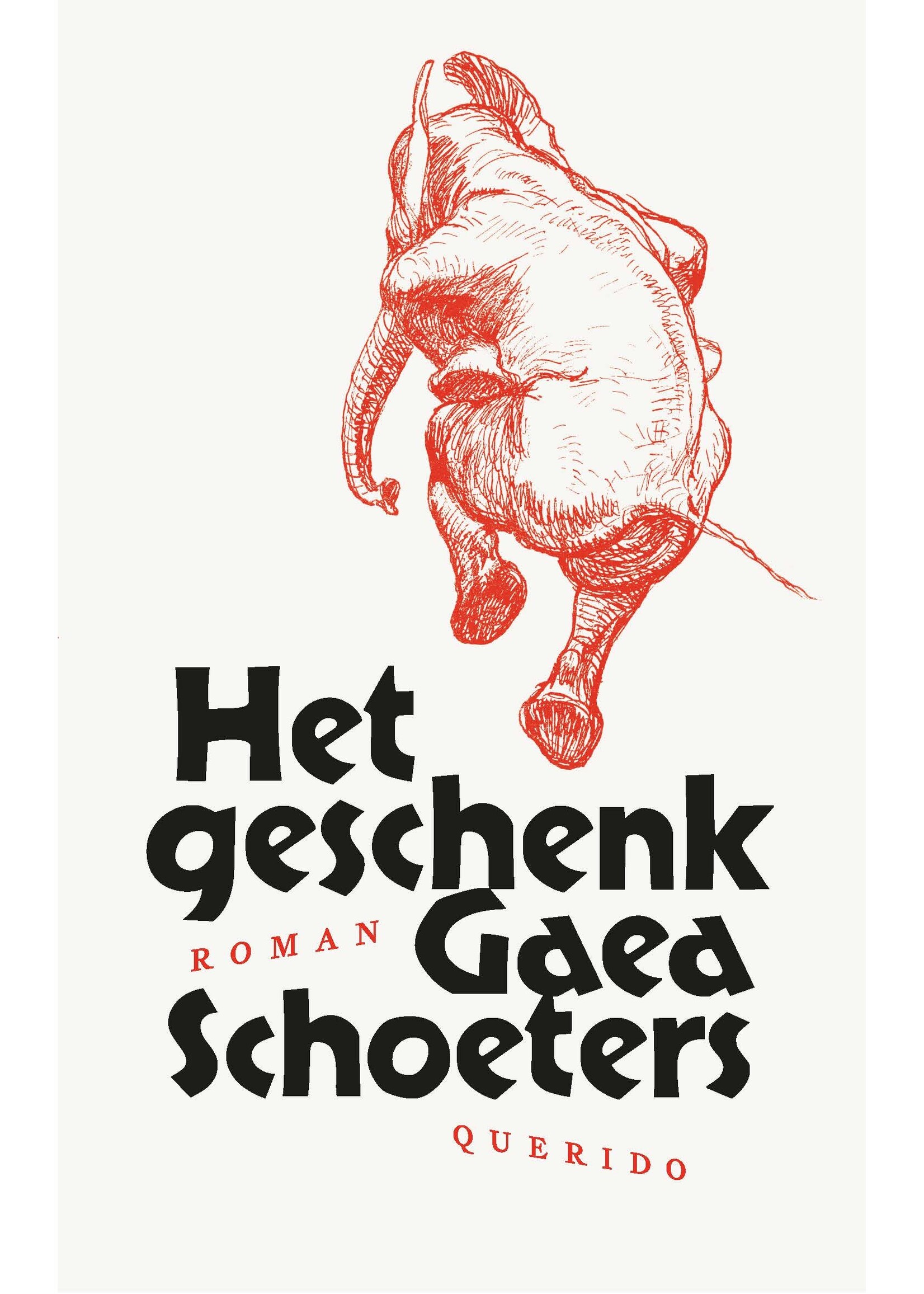 Gaea Schoeters Het geschenk