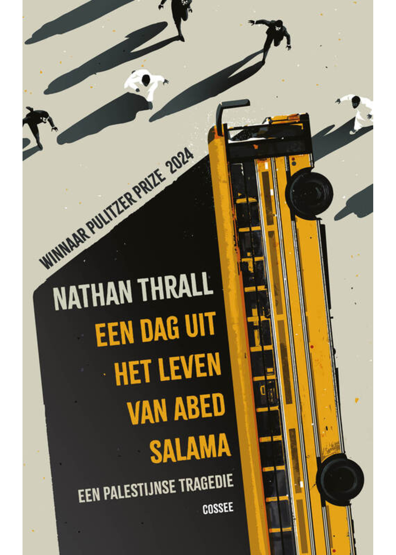 Nathan Thrall Een dag uit het leven van Abed Salama
